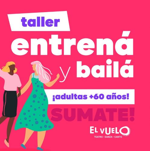 Taller Entrena Y Baila +60